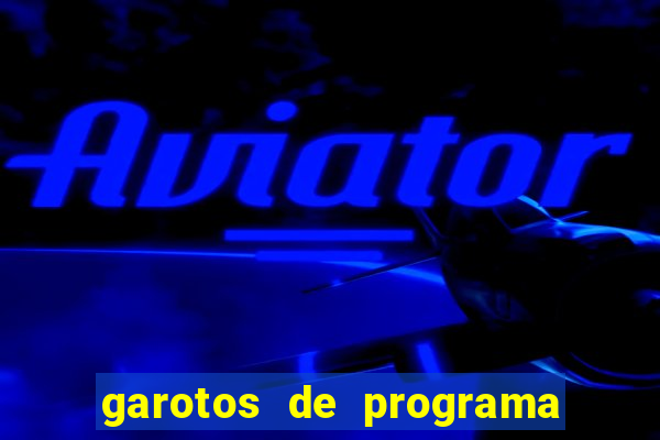 garotos de programa porto seguro